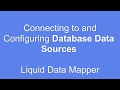 Data Mapper – Connecting to and Configuring a Database Data Source